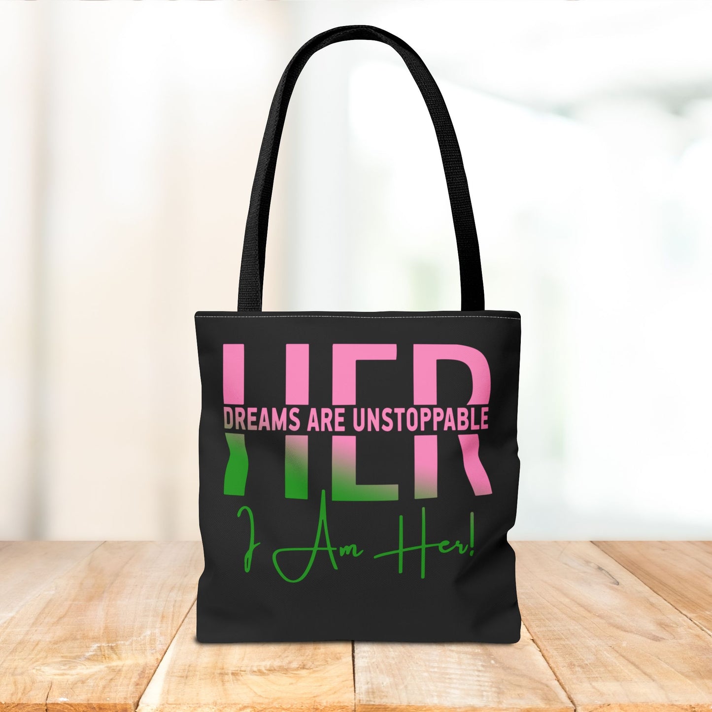 Her Dreams Are Unstoppable Tote Bag