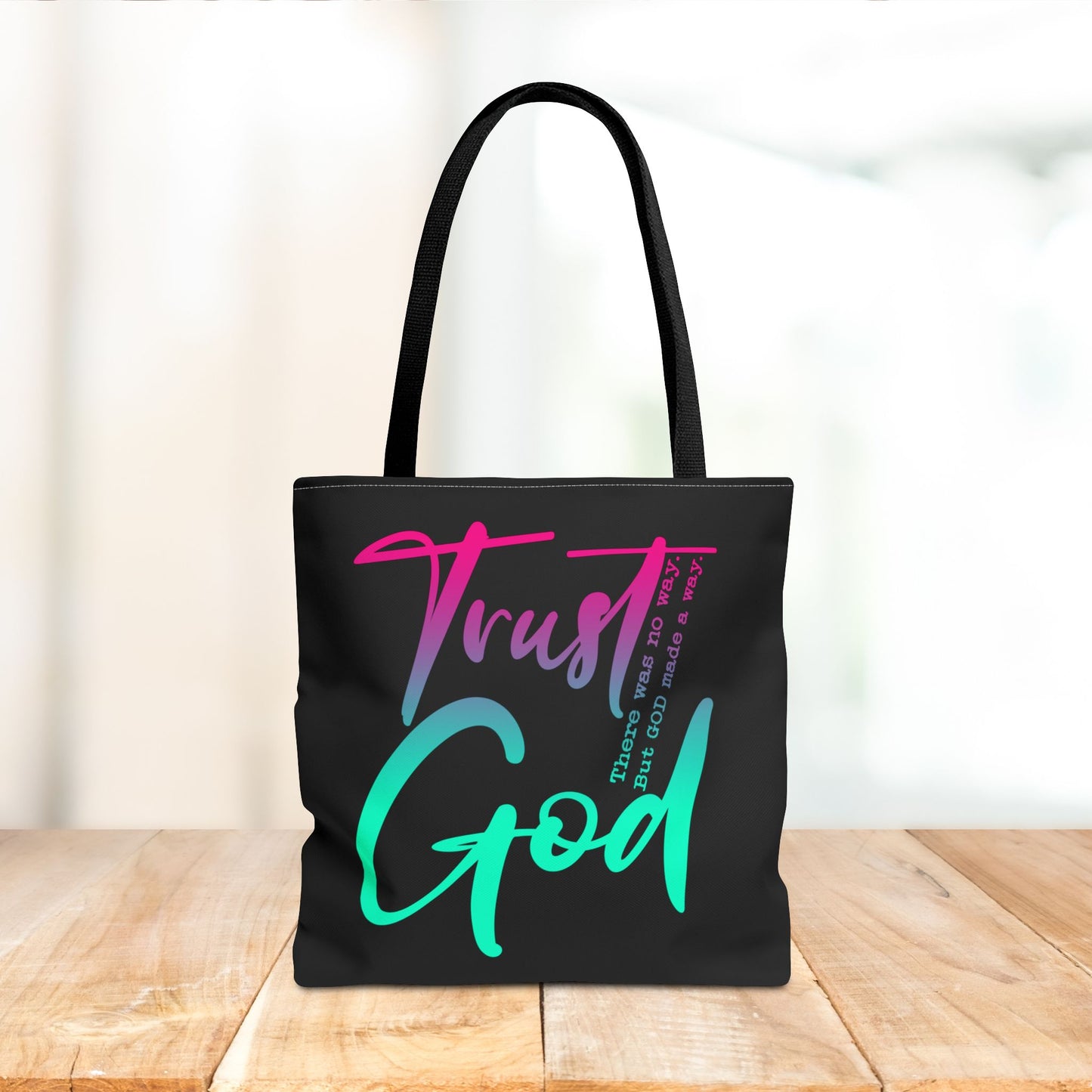 Trust God Tote Bag