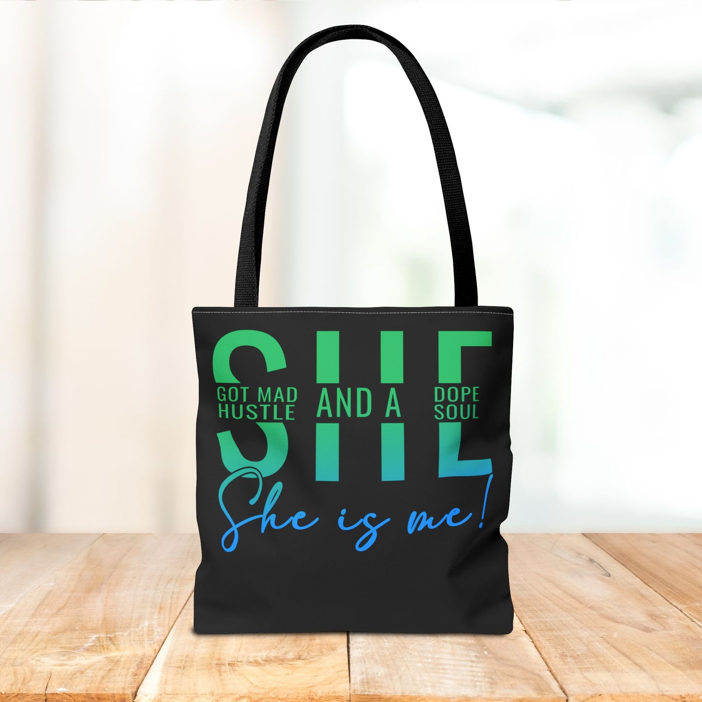 She Got Made Hustle & A Dope Soul Tote Bag