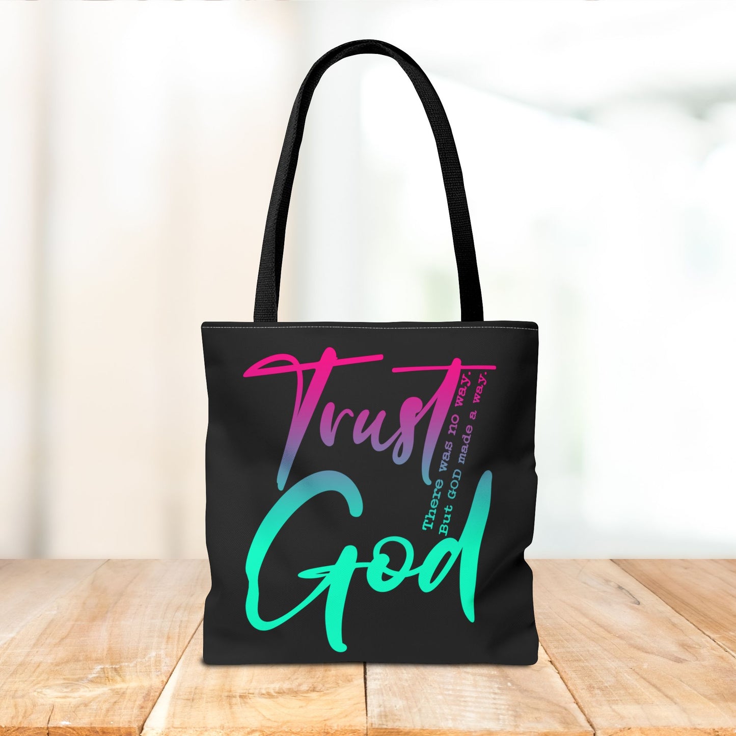 Trust God Tote Bag