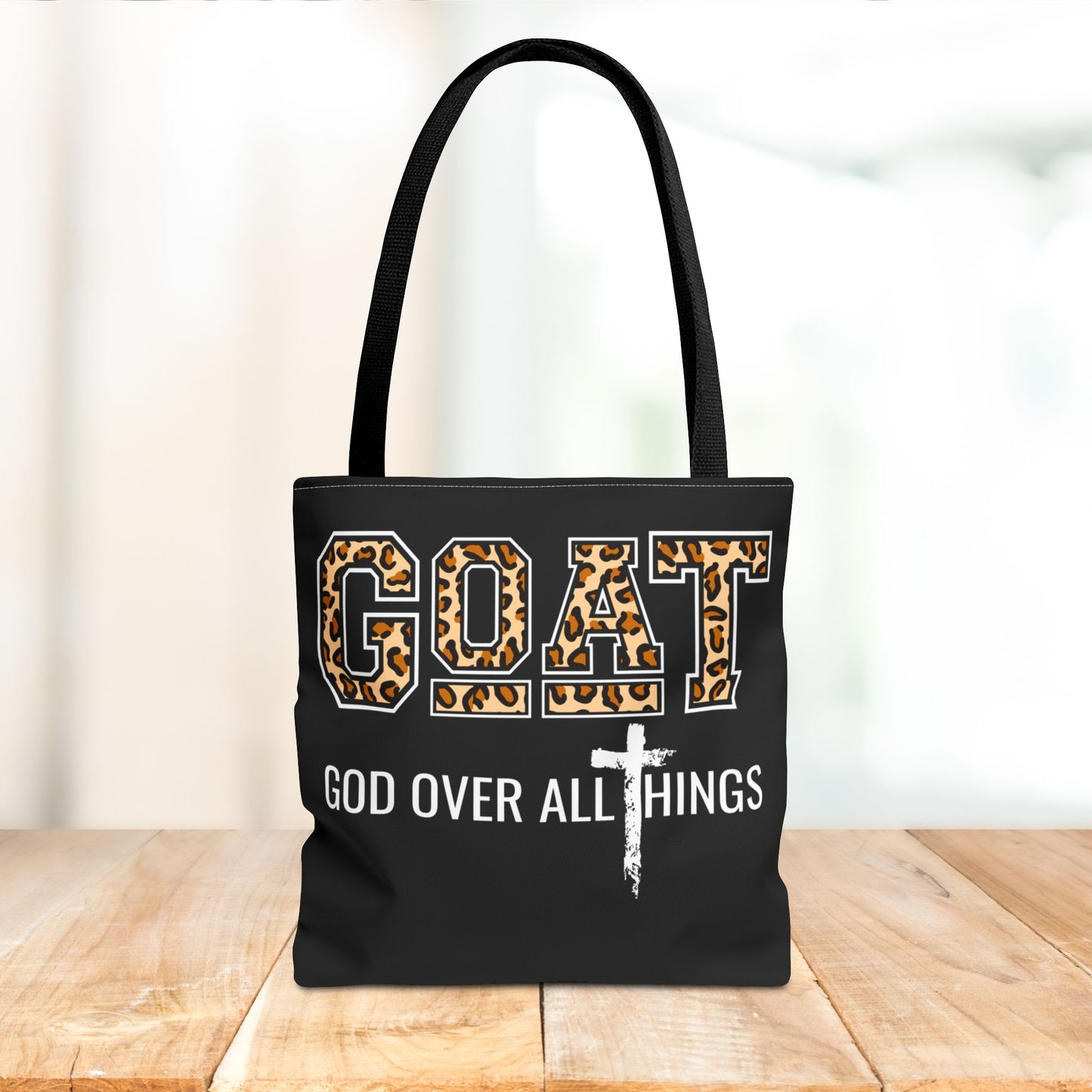 God Over All Things Tote Bag