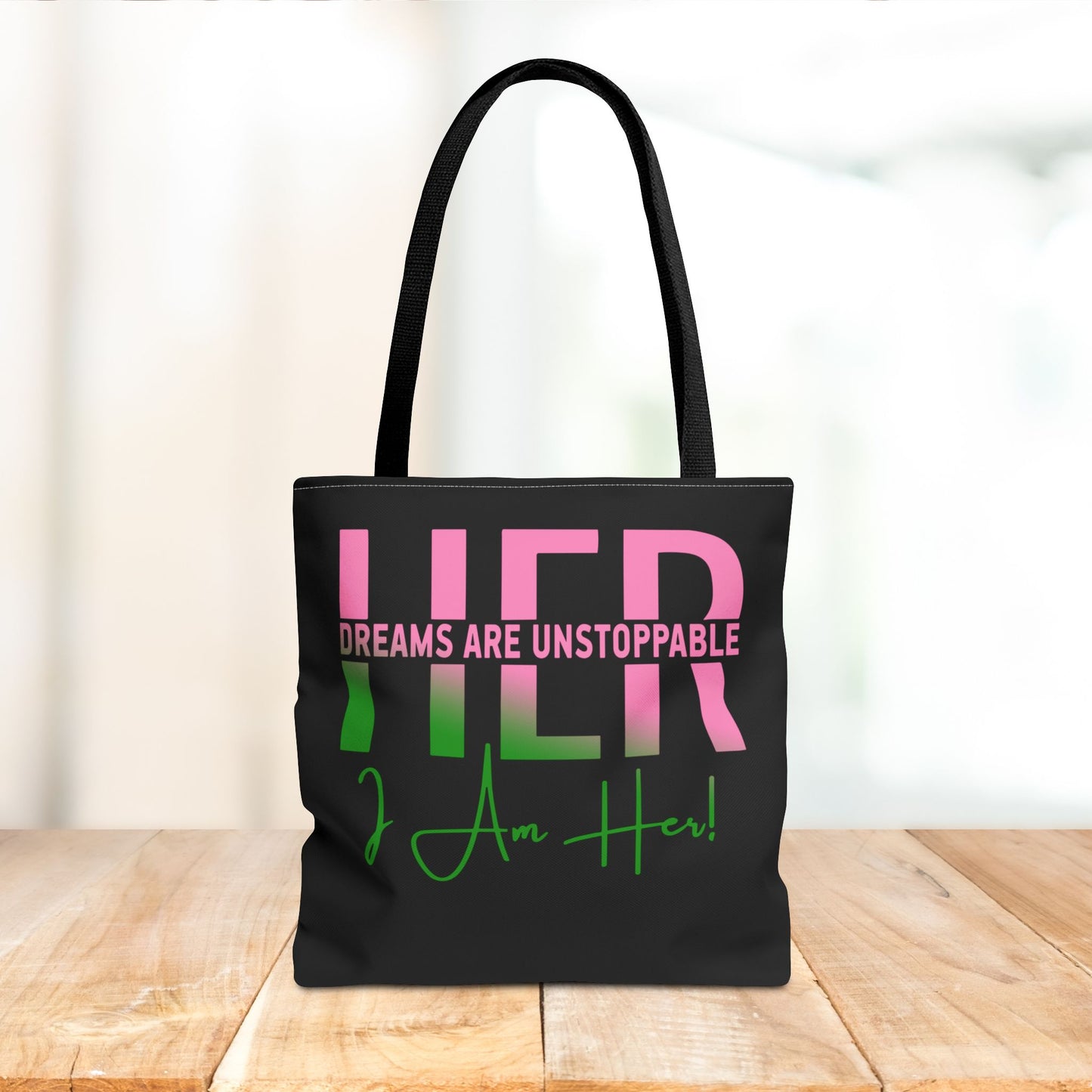 Her Dreams Are Unstoppable Tote Bag