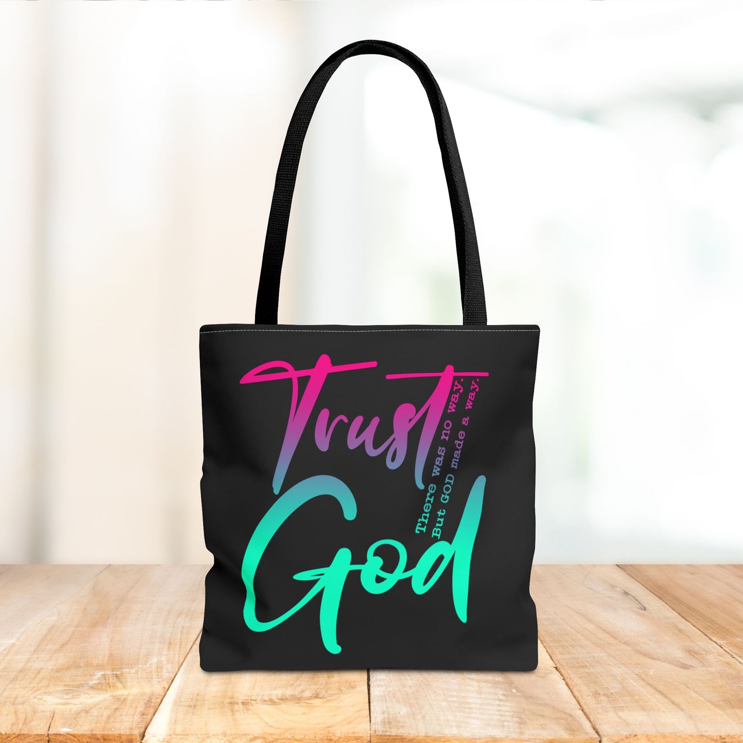 Trust God Tote Bag