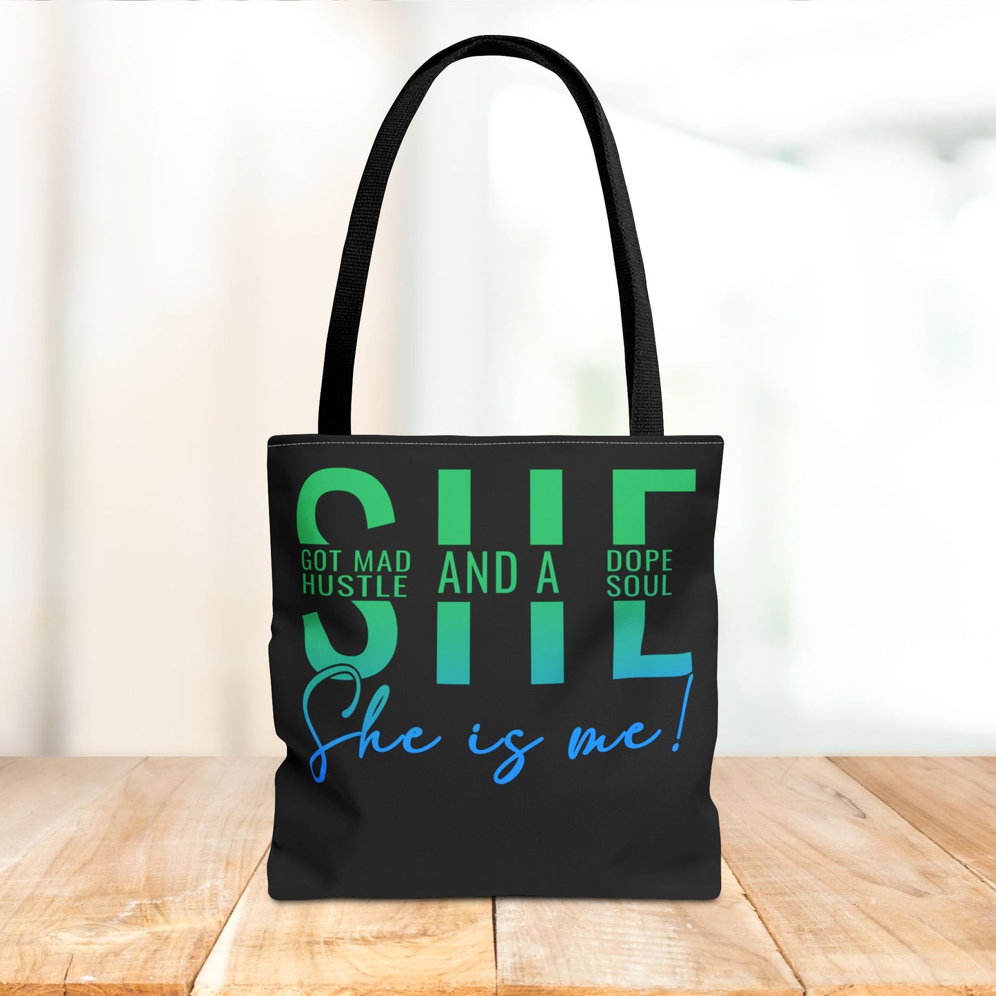 She Got Made Hustle & A Dope Soul Tote Bag