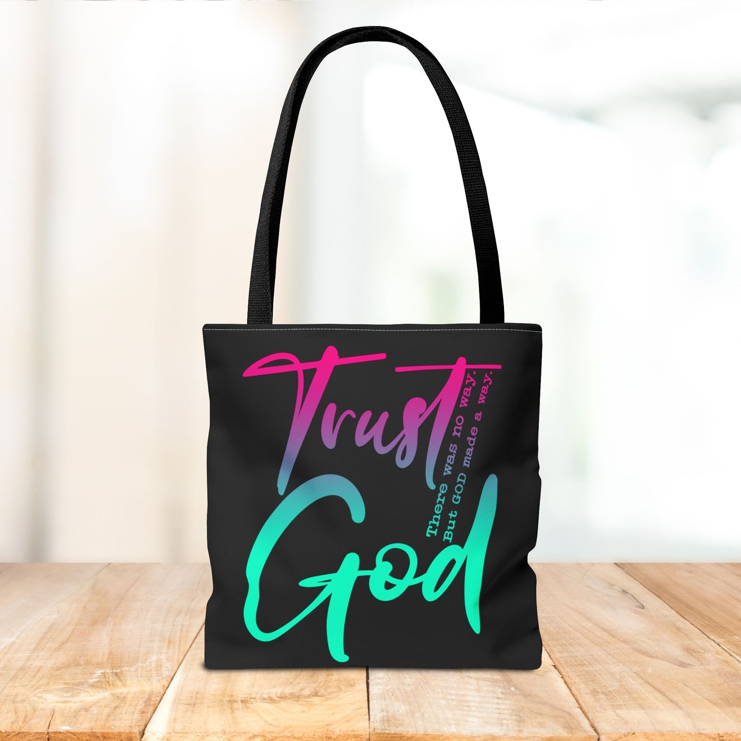 Trust God Tote Bag