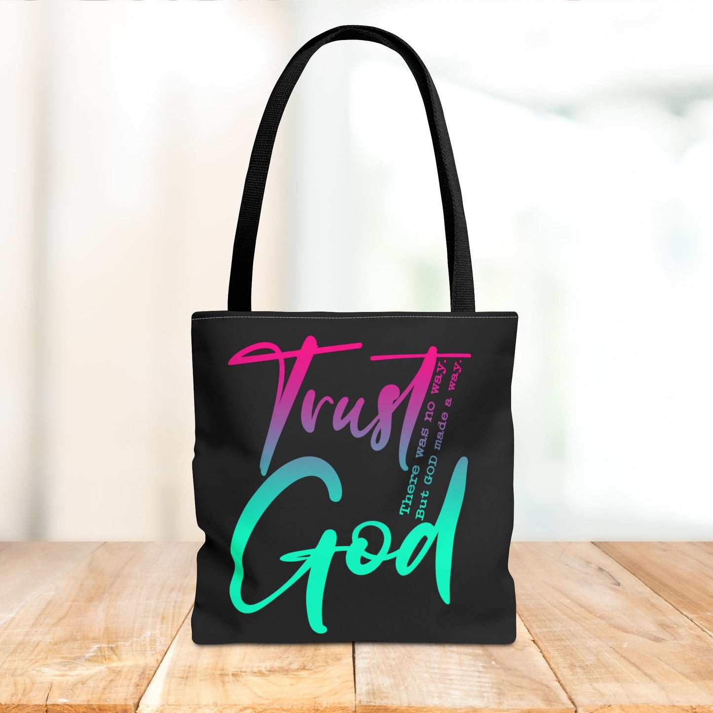 Trust God Tote Bag